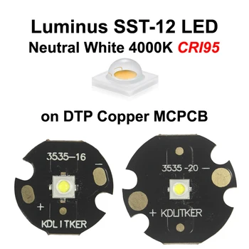 Luminus SST-12 Нейтральный Белый 4000K CRI95 SMD 3535 Светодиодный Излучатель на KDLITKER DTP Медный MCPCB Фонарик DIY Light Bead